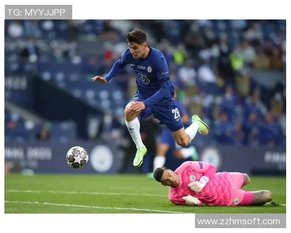 切尔西友谊赛大胜波尔图神扑瞬间点燃全场激情与数据分析 切尔西友谊赛大胜波尔图神扑瞬间点燃全场激情与数据分析